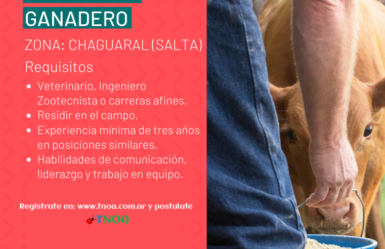 Oferta Laboral: EresAgro busca ENCARGADO GANADERO para Salta