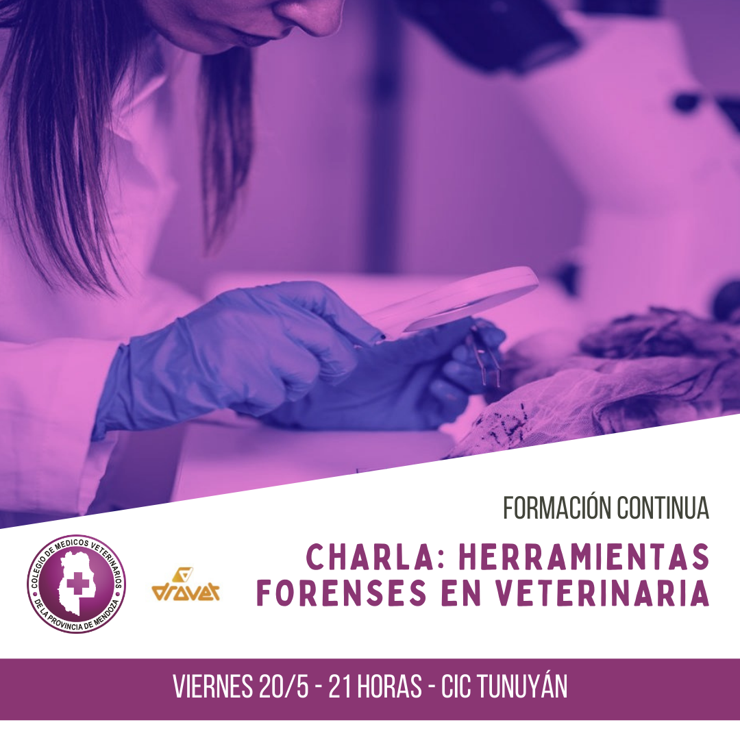 Charla «Herramientas Forenses en Veterinaria»