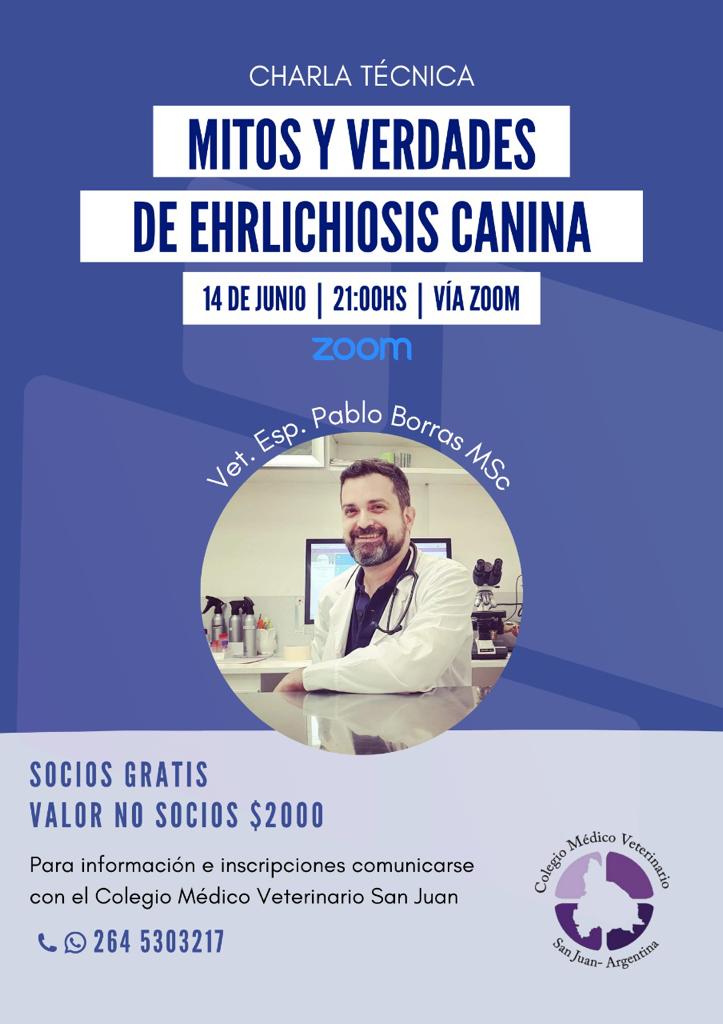 Charla «Mitos y Verdades de Ehrlichiosis Canina»