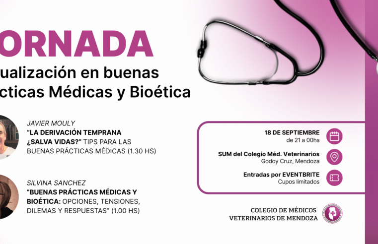 Jornada de Actualización en Buenas Prácticas Médicas y Bioética